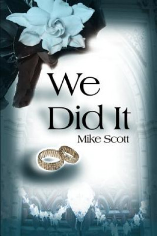 Książka We Did It Mike Scott