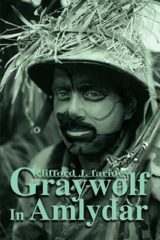 Knjiga Graywolf in Amlydar Clifford J Farides