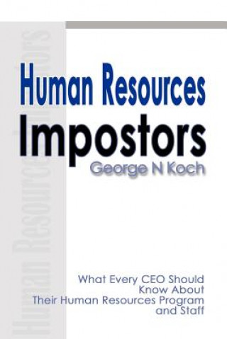 Buch Human Resources Impostors George N Koch