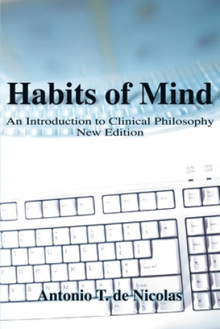 Carte Habits of Mind Antonio T de Nicolas