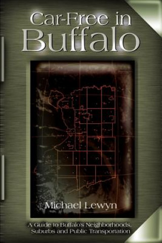 Könyv Car-Free in Buffalo Michael Lewyn