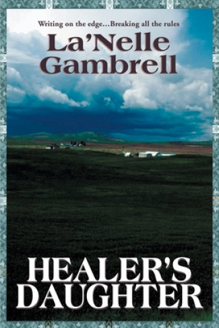 Książka Healer's Daughter La'Nelle Gambrell