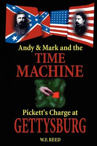 Книга Andy & Mark and the Time Machine W F Reed