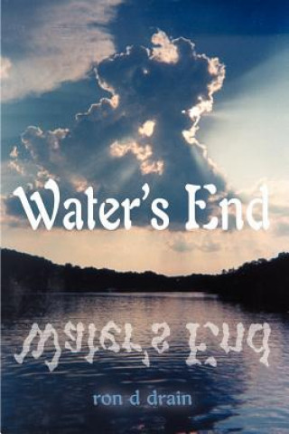 Knjiga Water's End Ron D Drain