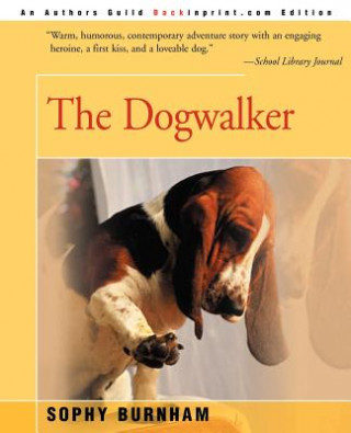 Kniha Dogwalker Sophy Burnham