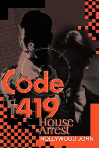 Libro Code 419 Hollywood John