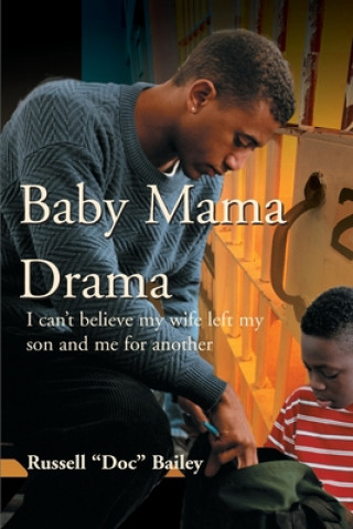 Książka Baby Mama Drama Russell Lynn Bailey