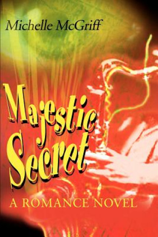 Książka Majestic Secret Michelle McGriff