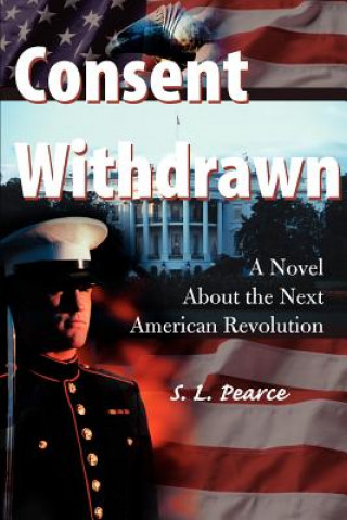 Книга Consent Withdrawn S L Pearce