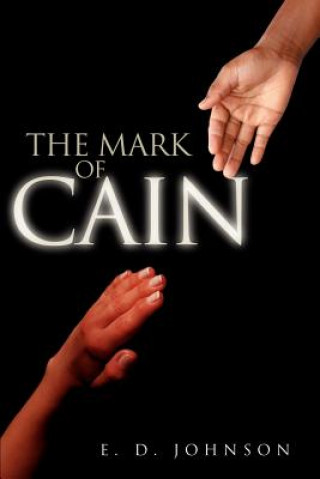 Kniha Mark of Cain E D Johnson