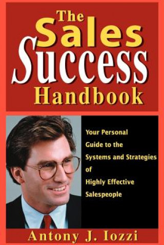 Kniha Sales Success Handbook Anthony J Iozzi