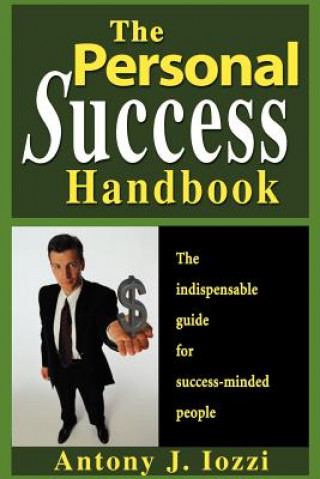 Книга Personal Success Handbook Antony J Iozzi