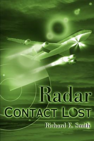 Carte Radar Contact Lost Richard E Smith