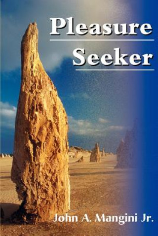 Knjiga Pleasure Seeker Mangini
