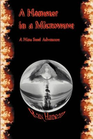 Knjiga Hamster in a Microwave Ray Hansen