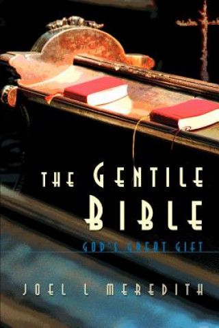 Buch Gentile Bible-OE Joel L Meredith