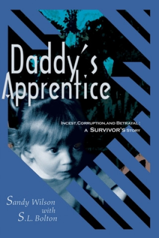 Книга Daddy's Apprentice S L Bolton