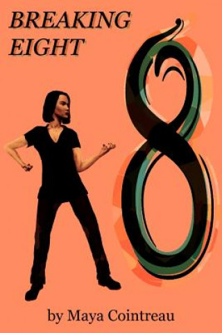 Boek Breaking Eight Maya Cointreau