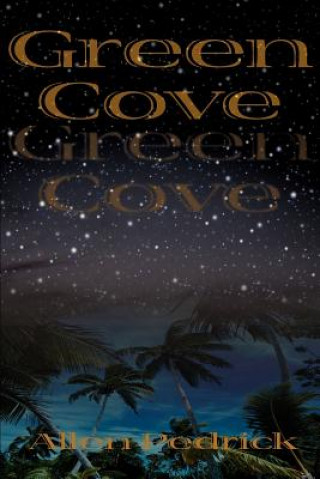 Libro Green Cove Allen R Pedrick