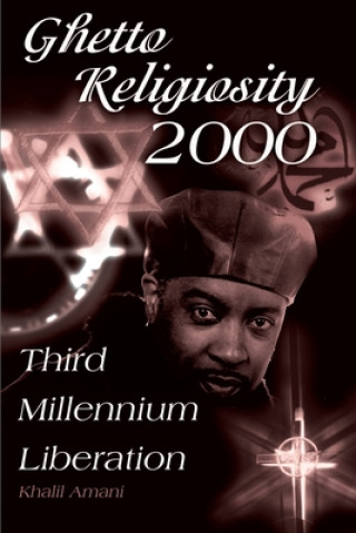 Knjiga Ghetto Religiosity 2000 Amani