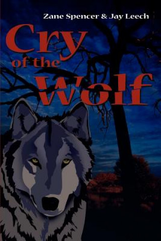 Kniha Cry of the Wolf Jay Leech