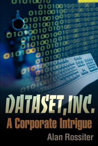 Boek Dataset, Inc. Alan P Rossiter