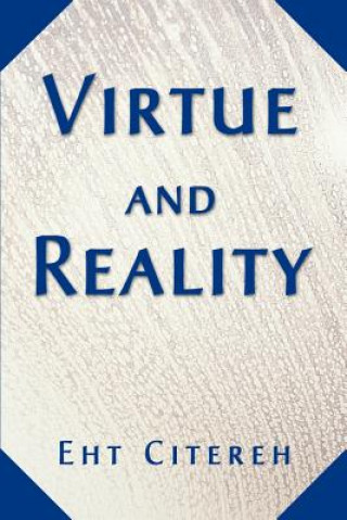 Libro Virtue and Reality Eht Citereh