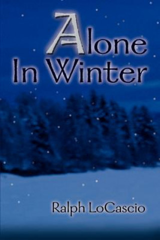 Book Alone in Winter Ralph LoCascio