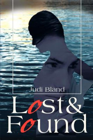 Kniha Lost & Found Judi Bland