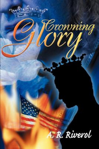 Libro Crowning Glory A R Riverol