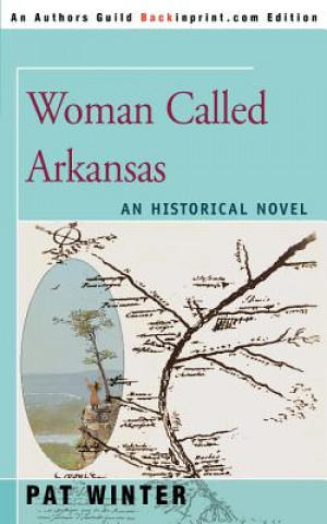 Kniha Woman Called Arkansas Pat Winter