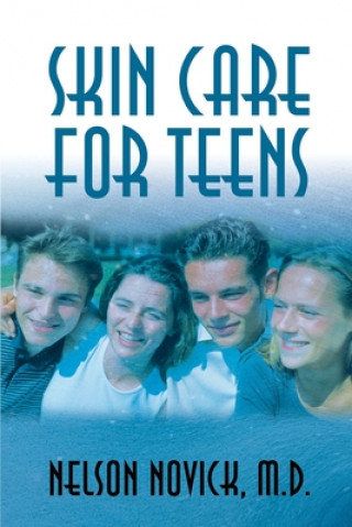 Carte Skin Care for Teens Nelson L Novick