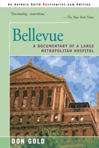 Knjiga Bellevue Donald L Gold