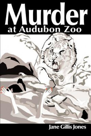 Buch Murder at Audubon Zoo Jane Gills Jones