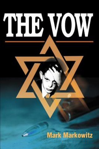 Knjiga Vow Mark Markowitz