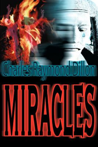 Knjiga Miracles Charles Raymond Dillon