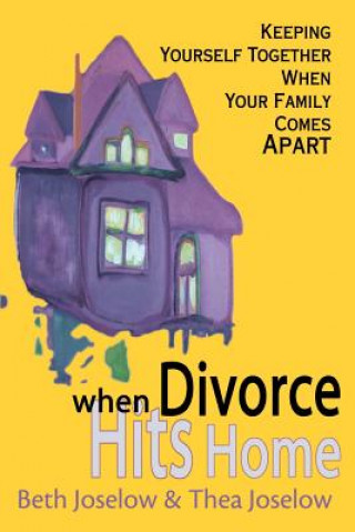 Libro When Divorce Hits Home Thea Joselow