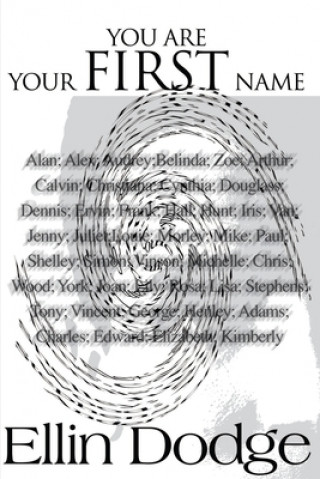 Book You Are Your First Name Ellin Dodge