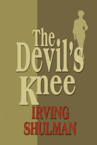 Kniha Devil's Knee Irving Shulman