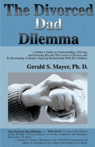 Kniha Divorced Dad Dilemma Mayer