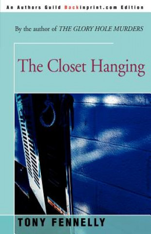 Knjiga Closet Hanging Tony Fennelly