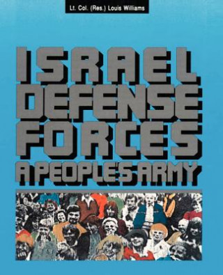Kniha Israel Defense Forces Louis Williams