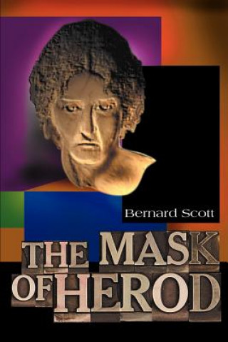 Книга Mask of Herod Bernard Brandon Scott