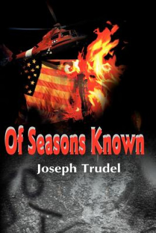 Книга Of Seasons Known Joseph R Trudel