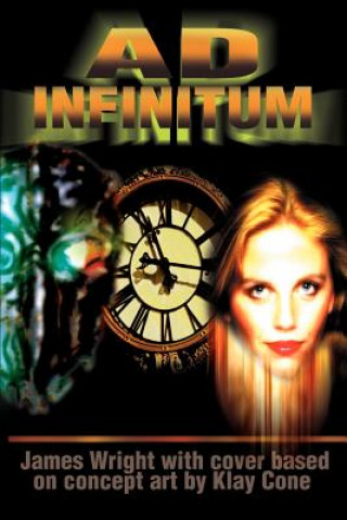 Book Ad Infinitum James Andrew Wright