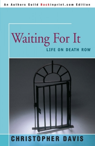 Kniha Waiting for It Christopher Davis