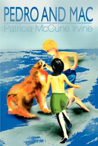 Book Pedro and Mac Patricia McCune Irvine