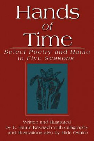 Könyv Hands of Time E Barrie Kavasch