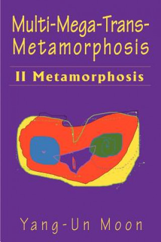 Carte Multi-Mega-Trans-Metamorphosis Yang-Un Moon