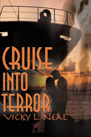 Carte Cruise Into Terror Vicky L Neal